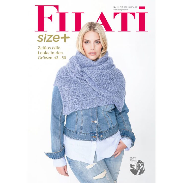 FILATI Size Plus - Magazine (DE) + Knitting instructions (EN) di Lana Grossa