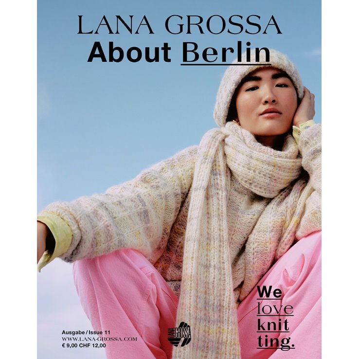 Lana Grossa ABOUT BERLIN No. 11 - Rivista + istruzioni in tedesco